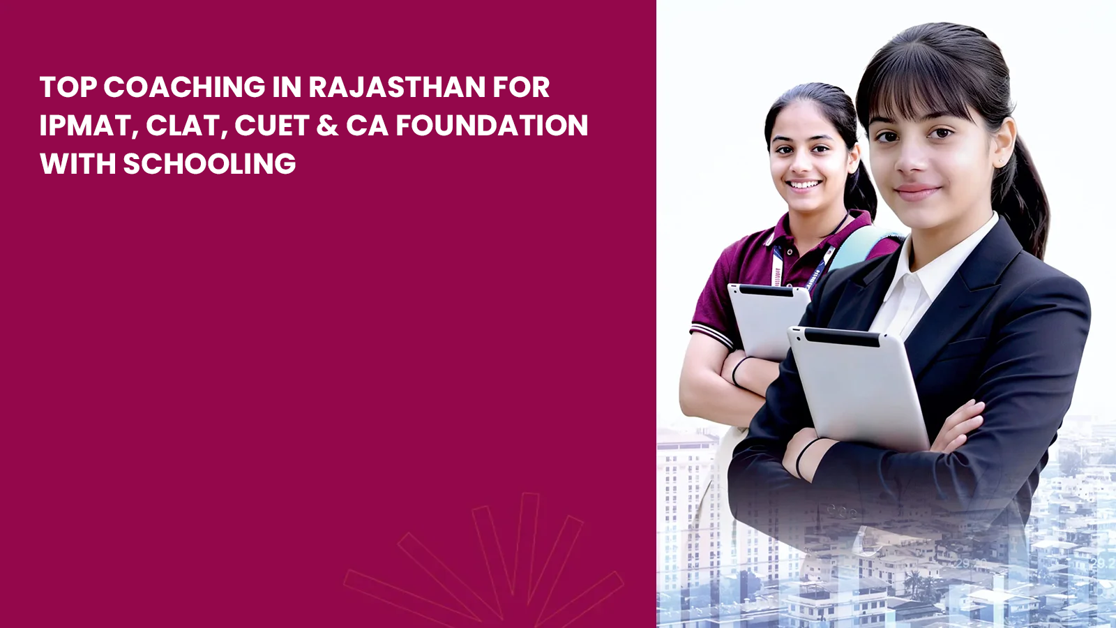 top-coaching-in-rajasthan-for-ipmat-clat-cuet-and-ca-foundation-with-schooling-modi-world-school-jhunjhunu