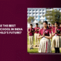 why-choose-the-best-boarding-school-in-india-for-your-childs-future-modi-world-school-wisdom-city