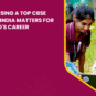 why-choosing-a-top-cbse-school-in-india-matters-for-your-childs-career-modi-world-school-wisdom-city