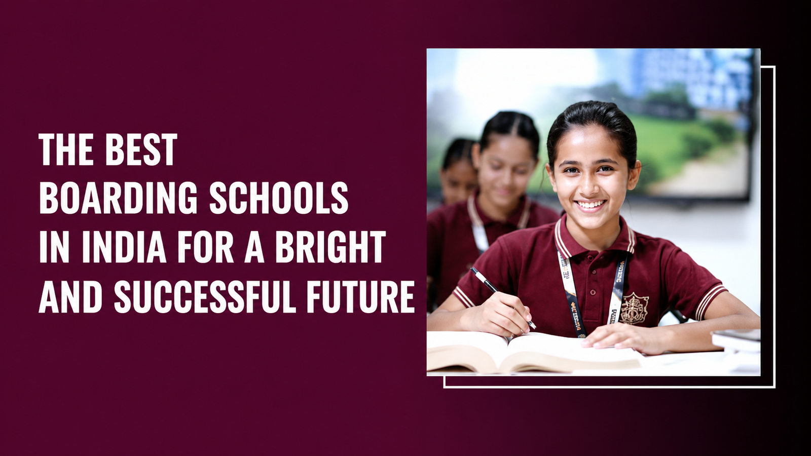 The Best Boarding Schools in India for a Bright and Successful Future