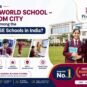 Why Modi World School is a Top CBSE School in India