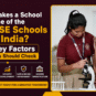 What Makes a School One of the Top CBSE Schools in India? 10 Key Factors Parents Should Check