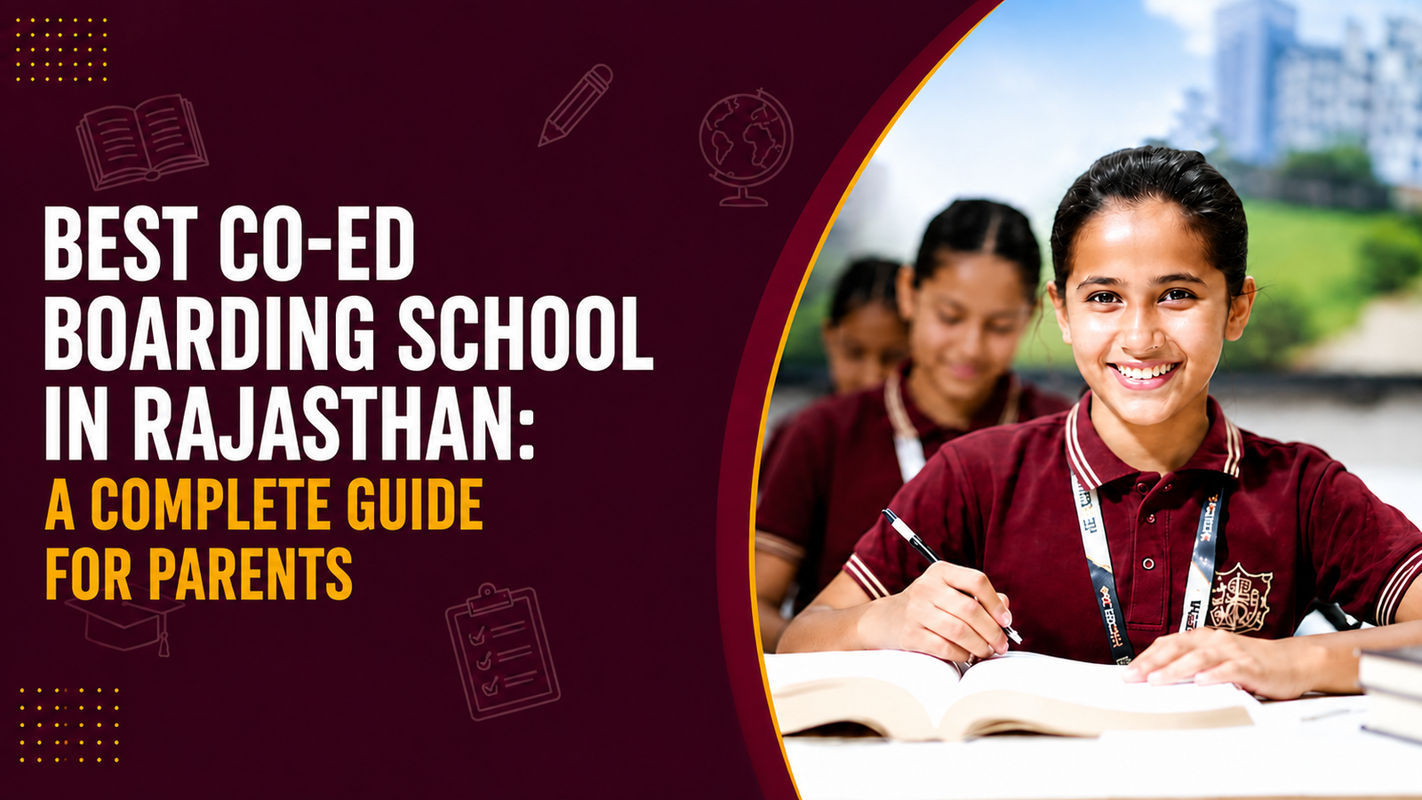 Best Co-Ed Boarding School in Rajasthan: A Complete Guide for Parents