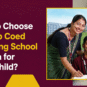 How to Choose the Top Coed Boarding School in India for Your Child?
