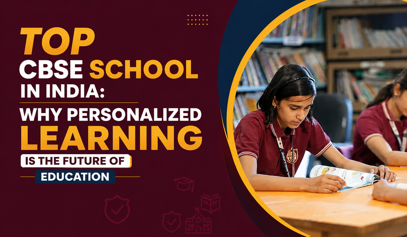 Top CBSE School in India: Why Personalized Learning Is the Future of Education