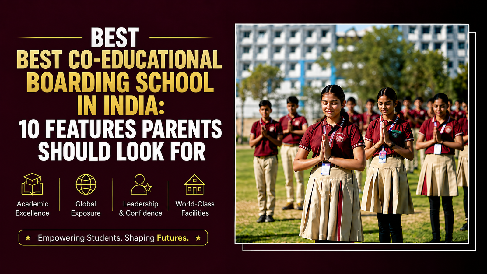 Best Co-Educational Boarding School in India: 10 Features Parents Should Look For